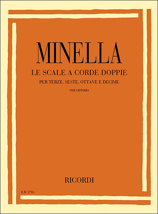 Aldo Minella - Scale A Corde Doppie Per Terze Seste Ottave E