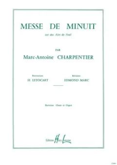 Marc-Antoine Charpentier - Messe de Minuit