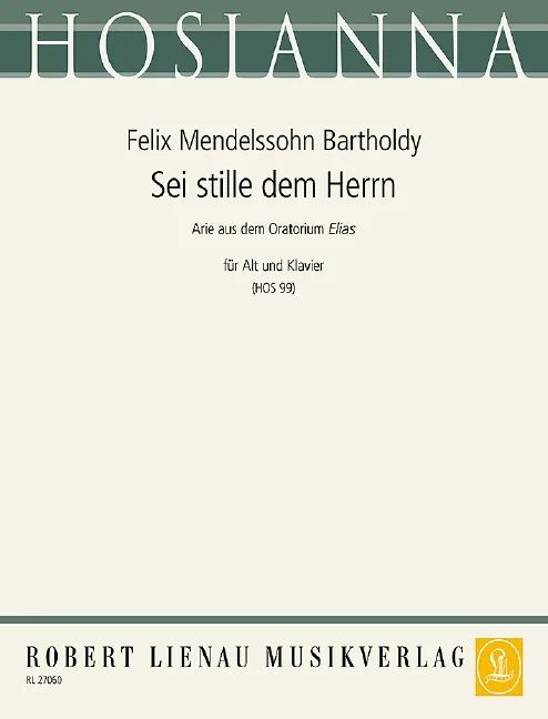 Felix Mendelssohn Bartholdy - Sei stille dem Herrn