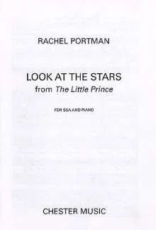 Rachel Portman - Portman, R. Look At The Stars (Little Prince) Ssa/Pf