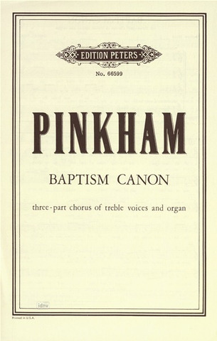 Daniel Pinkham - Baptism Canon