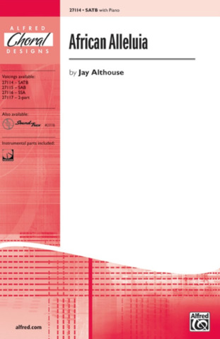 Jay Althouse - African Alleluia