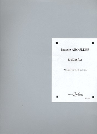 Isabelle Aboulker - L'Illusion