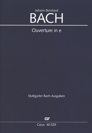 Johann Bernhard Bach - Ouvertüre in e