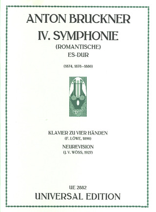 Anton Bruckner: Symphonie Nr. 4 für Orchester Es-Dur "Romantische"