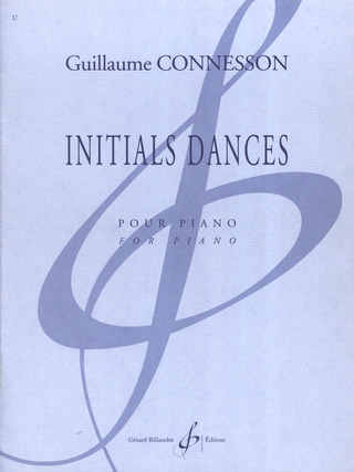 Guillaume Connesson - Initials Dances