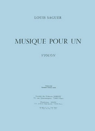 Louis Saguer - Musique pour un violon