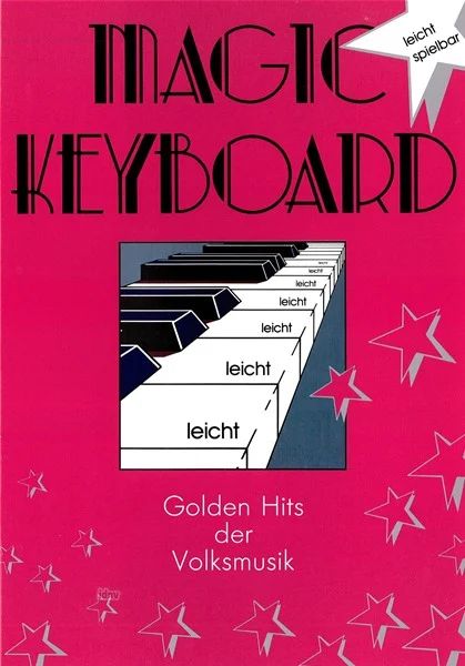 Magic Keyboard - Golden Hits Der Volksmusik