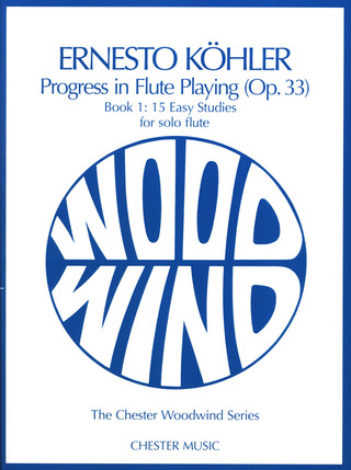 Ernesto Köhler - Progress in Flute Playing Op.33 Book 1