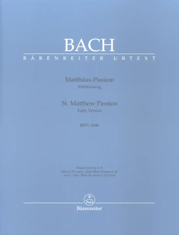 Johann Sebastian Bachet al. - St. Matthew Passion BWV 244b