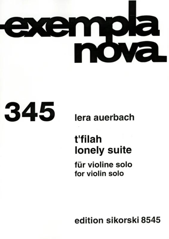 Lera Auerbach: T'filah op. 33/ Lonely Suite op. 70