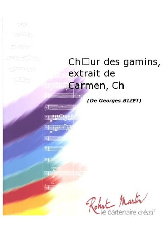 Georges Bizet - Choeur des Gamins