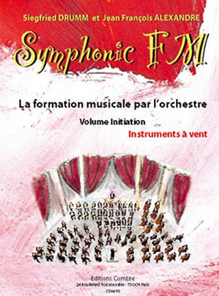Siegfried Drumm et al.: Symphonic FM 0