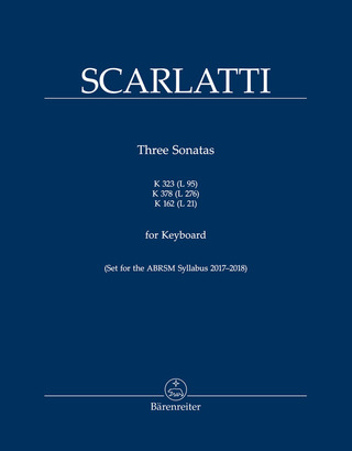 Domenico Scarlatti: Three Sonatas K 323 (L 95), K 378 (L 276), K 162 (L 21)
