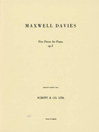 Peter Maxwell Davies - Five Pieces op. 2