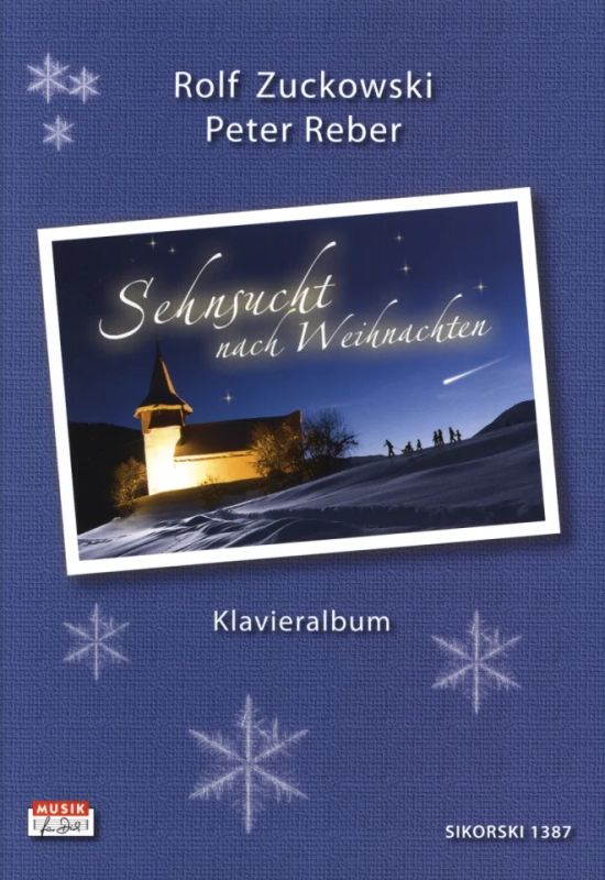 Rolf Zuckowski - Sehnsucht nach Weihnachten