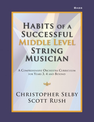 Habits of a Successful Middle Level String-Bass
