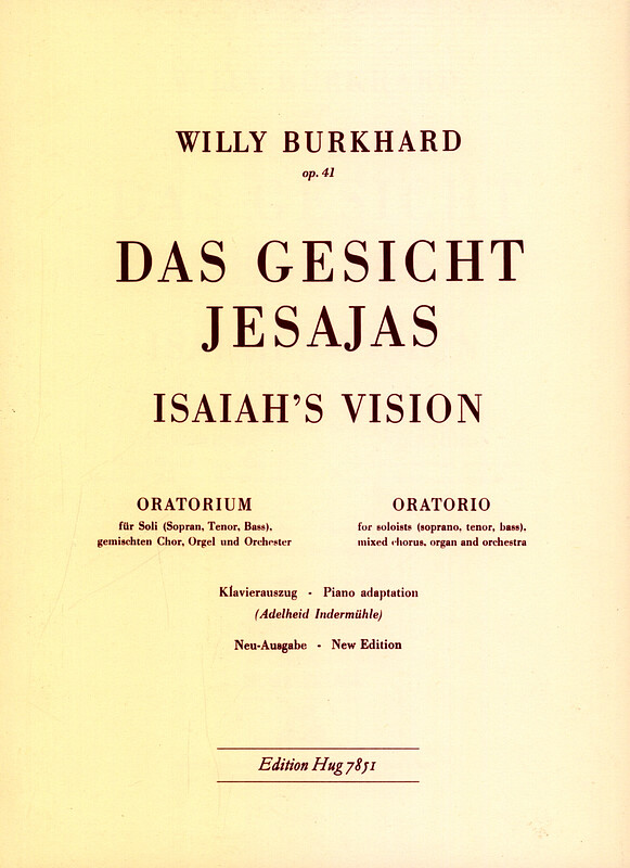 Willy Burkhard - Das Gesicht Jesajas op. 41