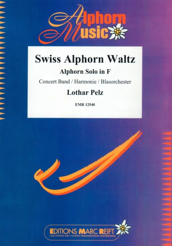 Lothar Pelz - Swiss Alphorn Waltz