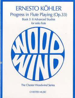 Ernesto Köhler - Progress In Flute Playing Op.33 Book 3