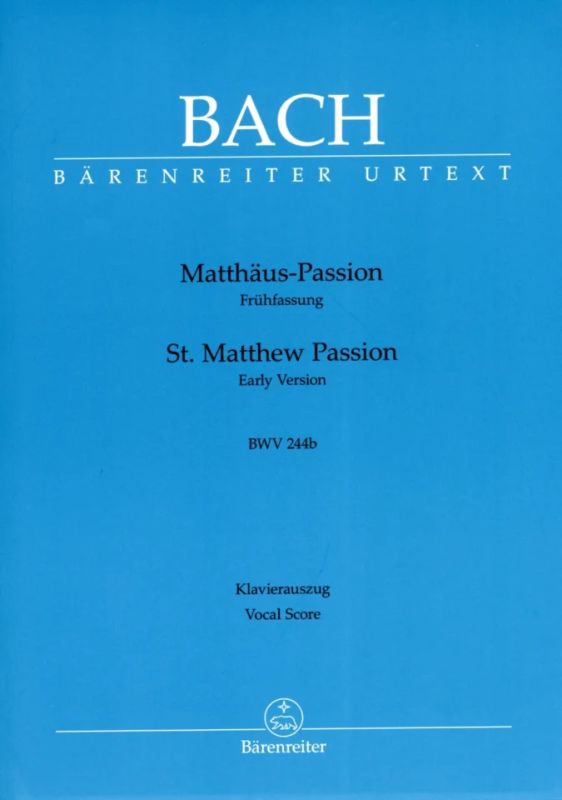 Johann Sebastian Bach - St. Matthew Passion BWV 244b