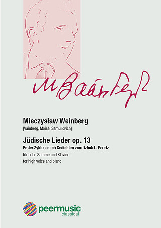 Mieczysław Weinberg - Jüdische Lieder op.13