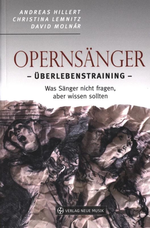 Andreas Hillert et al.: Opernsänger – Überlebenstraining (0)