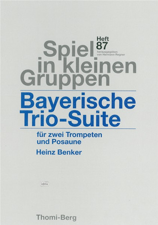 Heinz Benker - Bayerische Trio-Suite
