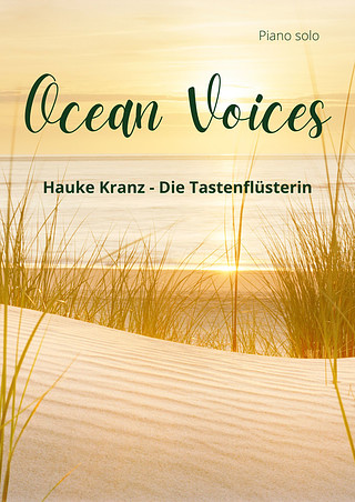 Hauke Kranz - Die Tastenflüsterin - Ocean Voices