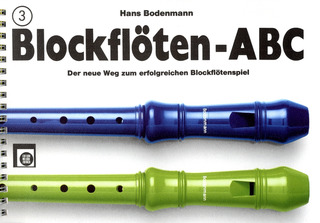 Hans Bodenmann - Blockflöten ABC 3