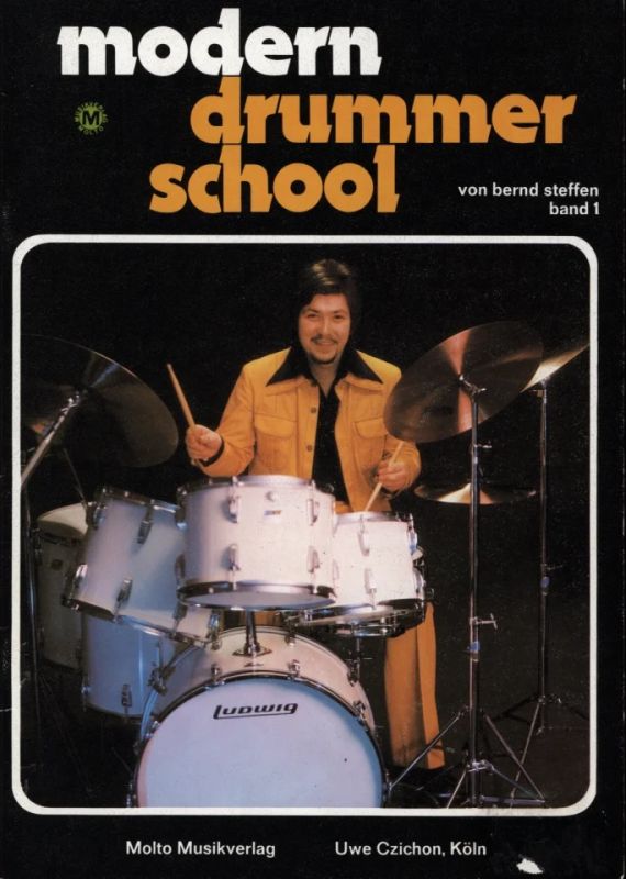 Bernd Steffen - Modern Drummer School 1