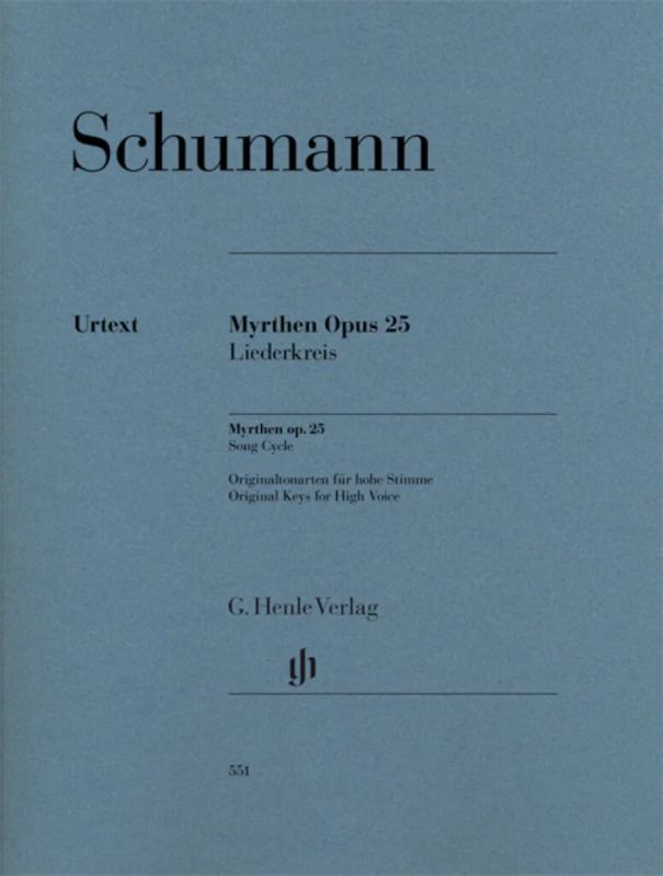 Robert Schumann - Myrthen op. 25