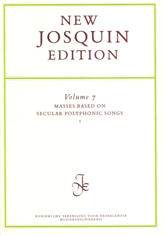 Josquin Desprez - Masses based on secular polyphonic songs 1