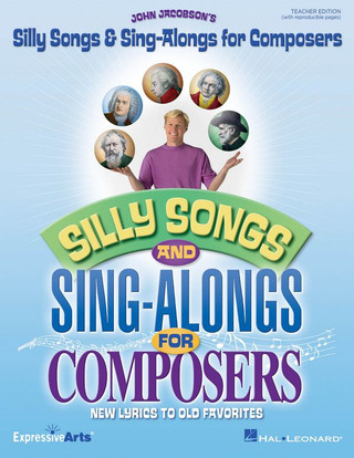 John Jacobson - Silly Songs & Sing-Alongs for Composers