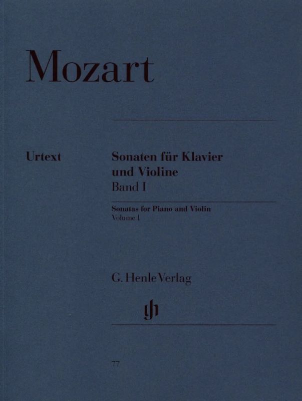 Wolfgang Amadeus Mozart - Violin Sonatas I