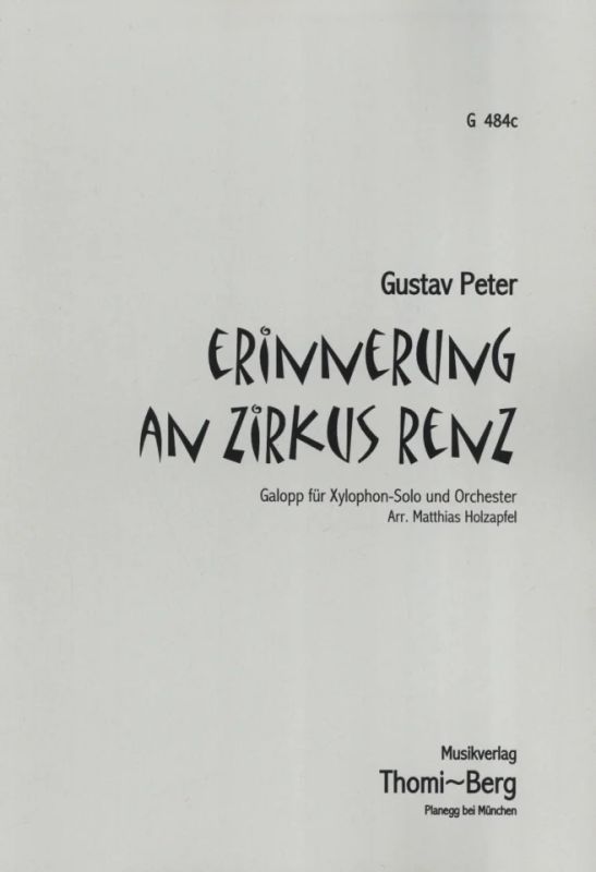 Gustav Peter - Erinnerung An Zirkus Renz