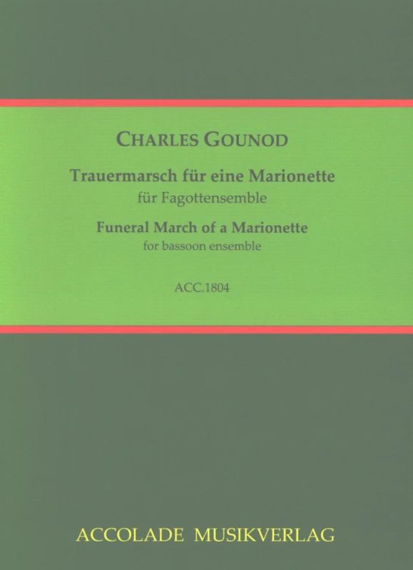 Charles Gounod - Trauermarsch für eine Marionette
