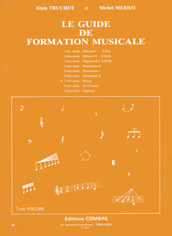 Michel Meriot et al.: Le guide de formation musicale 7