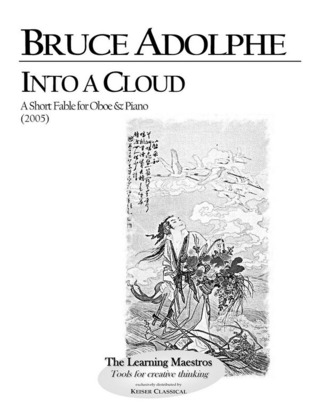 Bruce Adolphe: Into a Cloud