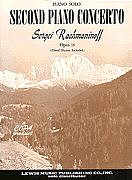 Sergei Rachmaninoff - Rachmaninoff - Second Piano Concerto Opus 18