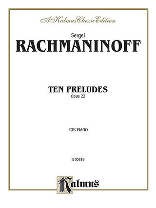 Sergei Rachmaninow - 10 Preludes Op 23