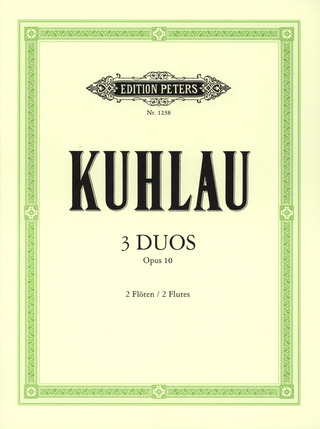 Friedrich Kuhlau: Drei Duos op. 10