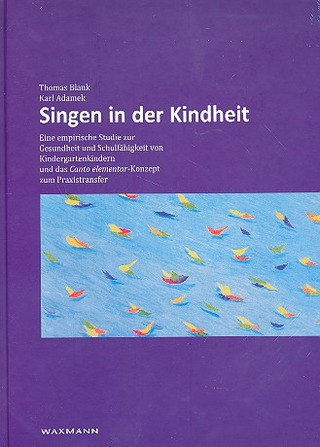 Thomas Blank et al.: Singen in der Kindheit