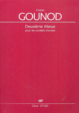 Charles Gounod - Deuxième Messe