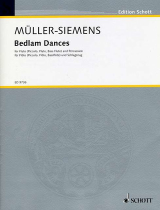 Müller-Siemens, Detlev - Bedlam Dances (2003)