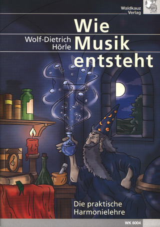 Wolf-Dietrich Hörle - Wie Musik entsteht