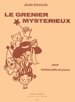 Jean Sichler - Le Grenier mystérieux (9 pièces)