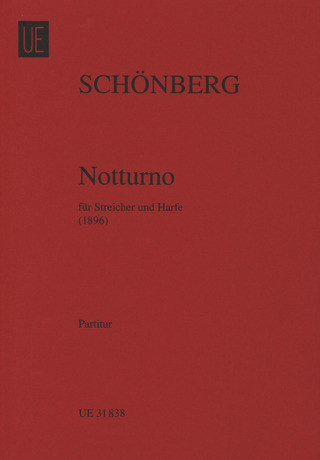 Arnold Schönberg: Notturno für Harfe und Streicher As-Dur (1896)