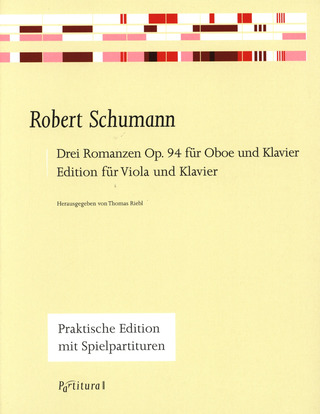 Robert Schumann: Drei Romanzen Op. 94 für Oboe und Klavier, Edition für Viola und Klavier