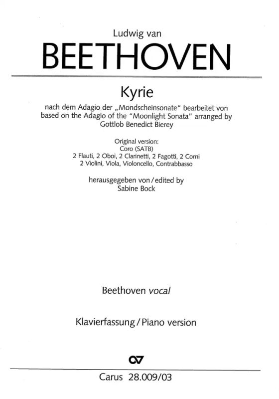Ludwig van Beethoven - Kyrie based on the Adagio of the so-called "Moonlight Sonata"